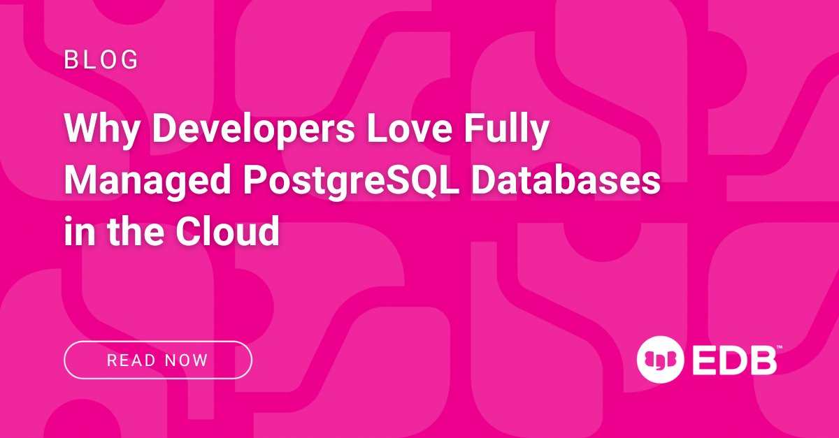 EDBPostgres's tweet photo. #Postgres is the most loved #database because you can create new applications, better protect data integrity, and build resilient and secure environments. Find out why developers love fully managed Postgres. https://t.co/n7KNrX9W3D

#BigAnimal #PostgreSQL #PostgresInTheCloud https://t.co/q5C5drbalC