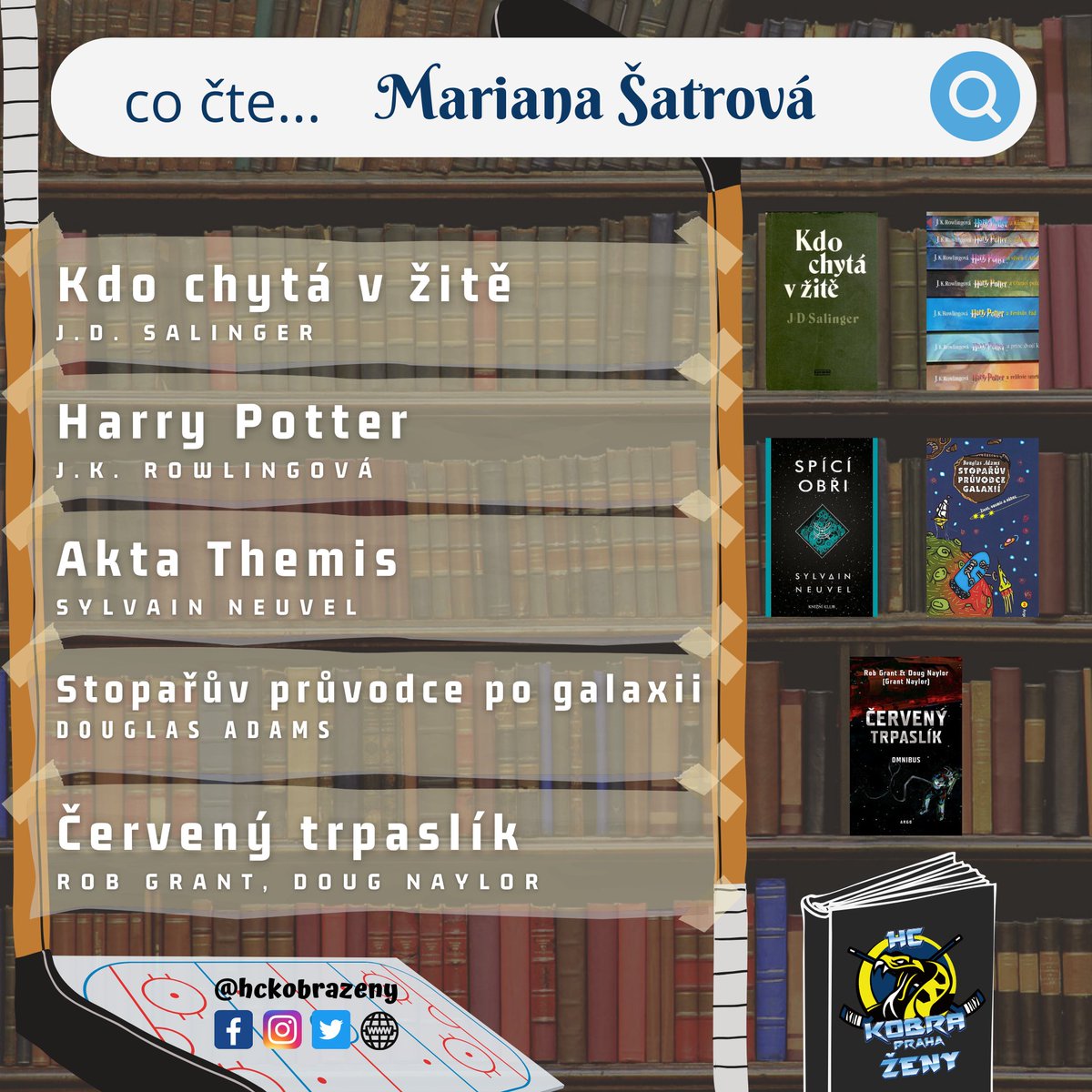 HCKobraZeny's tweet photo. 📚 Čtenářský klub Kobra 🐍 8/18
Čtení pro vyznavače sci-fi a fantasy - výběr knih od Mariany Šatrové. 🪐🌾
#kobracte #letnicteni #seznamknih #knihy #cteninadovolenou #cteninaleto #hckobrazeny #hckobra #hokej #lednihokej #zenskyhokej https://t.co/OEdRnJO85k