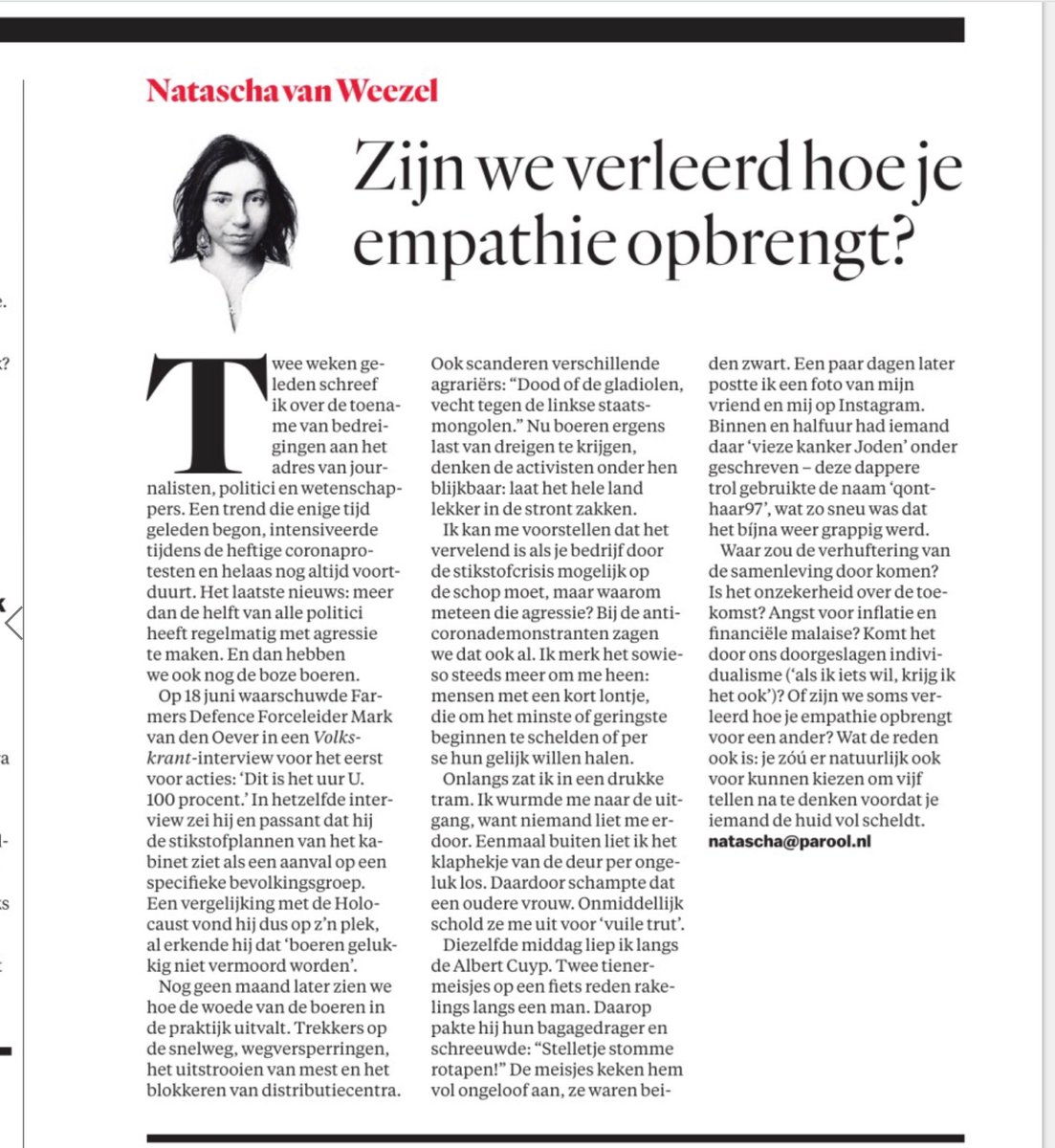 Niet alleen de boeren zijn woedend, ook in de tram, op straat en online hebben mensen een kort lontje. Waar komt die verhuftering van de samenleving toch vandaan, vraagt columniste @Natascharos zich af