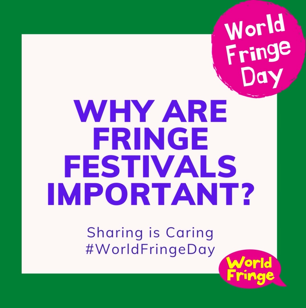 Today is #WorldFringeDay 
We are thinking about what makes a Fringe important. We think it's the no-holds-barred subjects that are explored and the (hopefully) entry level costs of tickets and to taking part. 
#FringeFamily #FringeFestival #FringeFests
#WorldFringe