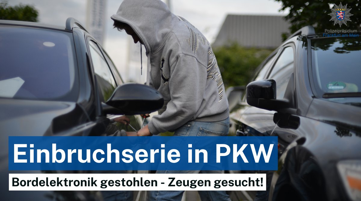 Polizei_Ffm's tweet photo. In #Frankfurt-#Riedberg entwendeten unbekannte Täter hochwertige Bordelektronik aus geparkten PKWs.

📅 09.07. 19:00 Uhr - 10.07. 09:00 Uhr
📌 Konrad-Zuse-Straße, Zur Kalbacher Höhe, Im Kreuzegut

Zeugen melden sich bitte bei unserem #14RevFfM oder über unsere #Onlinewache. https://t.co/OzPfIFBOKZ