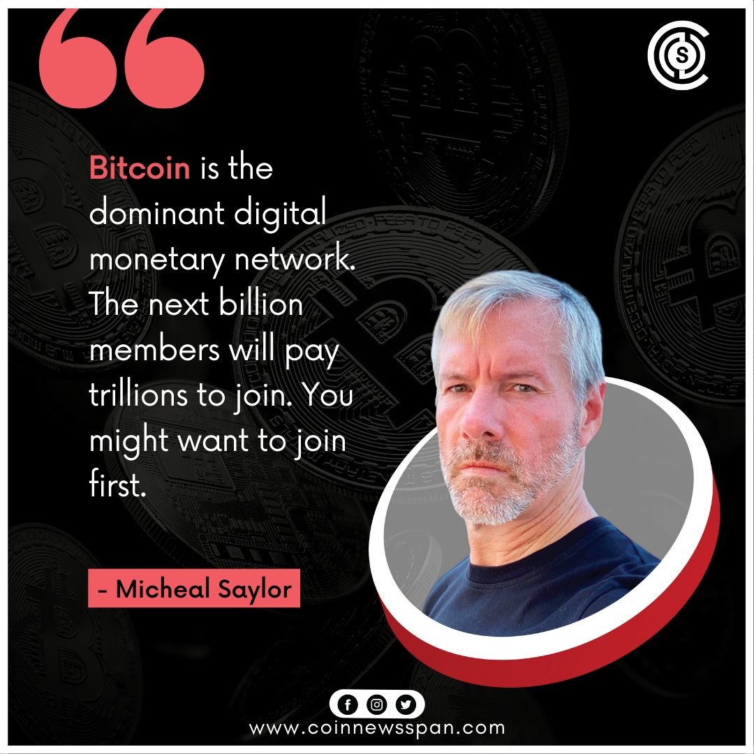 Here is what Michael Saylor has to say about the most dominant monetary digital network Bitcoin.

#BitcoinPurchases #bitcoin #btc #salarypayment #technology #cryptocoins #coinnewsspan #bitcoin #mondayquotes #michaelsaylor #cryptoworld #cryptocoins #bitcoinusa #cryptotrading