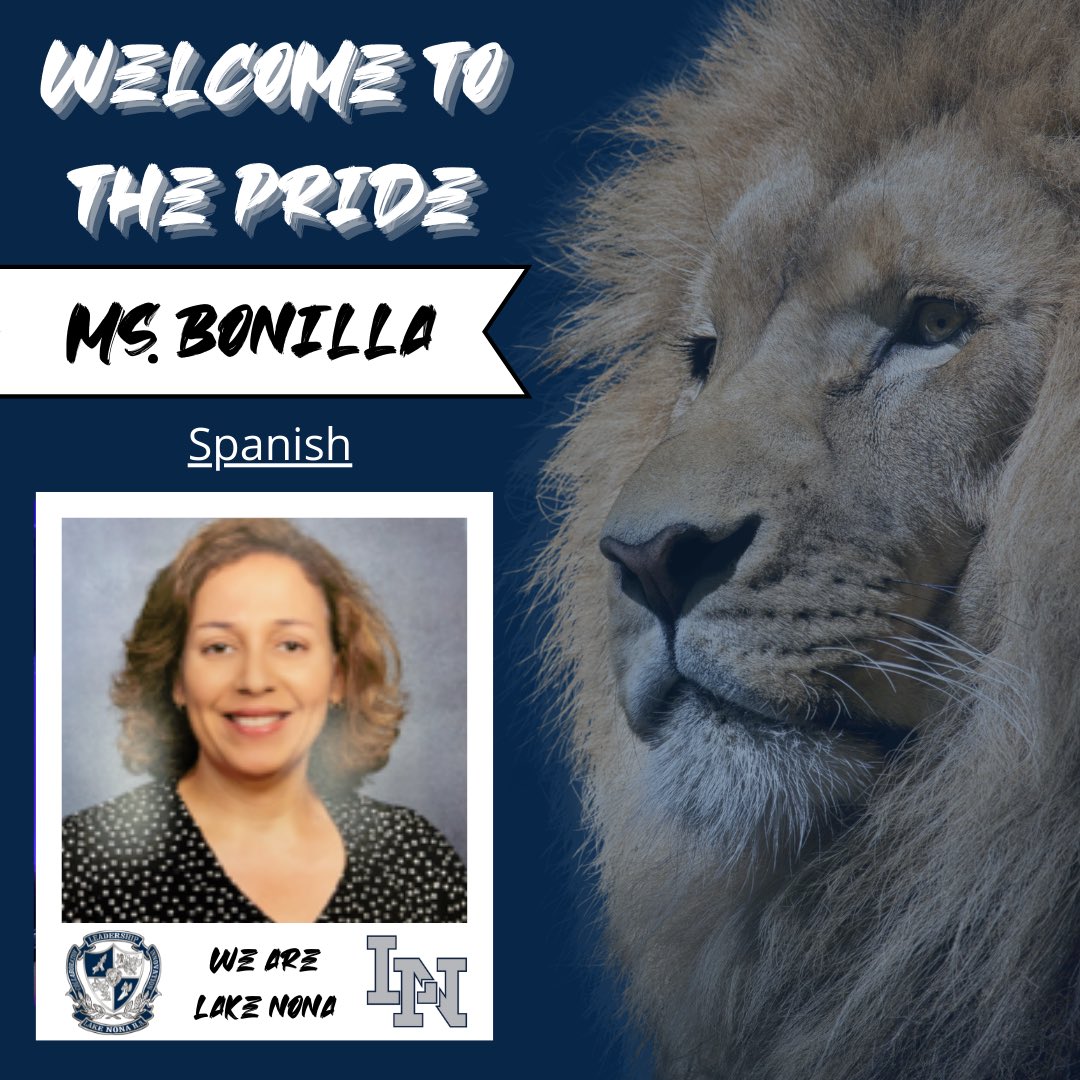 We are excited to welcome the newest Lion to our World Languages department – Ms. Bonilla! Ms. Bonilla will be teaching Spanish this year.