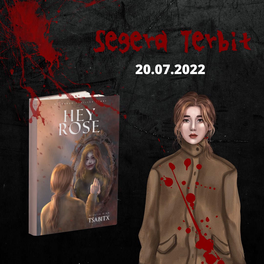 sinibacamedia's tweet photo. Segera Terbit 
#HeyRose 
Karya @tsabitx 
20.07.2022

Dan selamat untuk pemenang GA
Twitter : @yourciw
IG : @/nawrelv 

Silahkan DM Minsi dengan format nama, alamat, dan nomor hp yaa https://t.co/JA5F2fBN7k