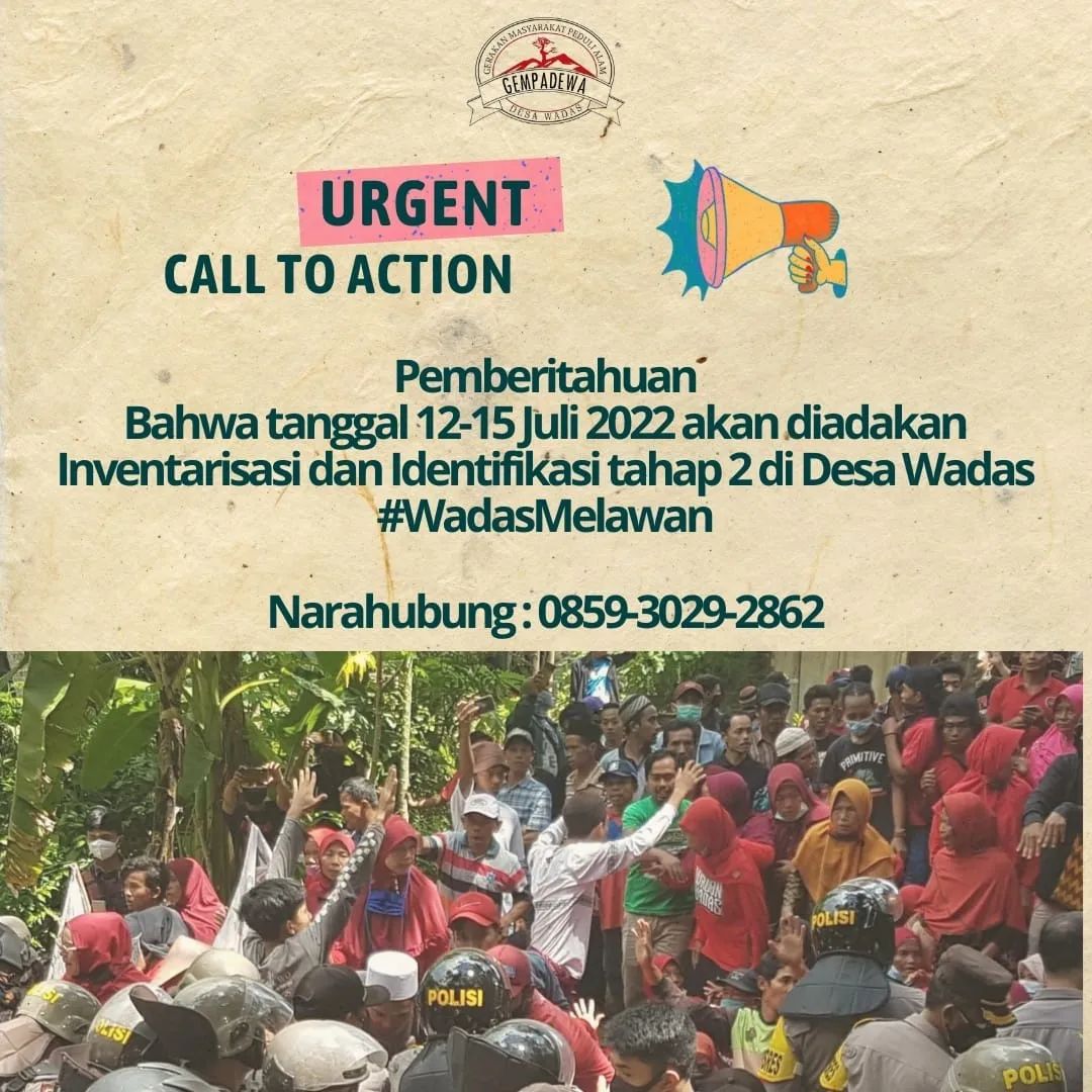 URGENT ACTION !!! HENTIKAN RENCANA PENGUKURAN TAHAP 2 YG BERPOTENSI CIPTAKAN KEKERASAN DAN KRIMINALISASI WARGA WADAS