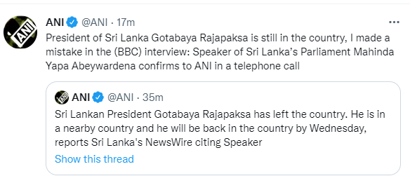 BasnayakeM's tweet image. President of Sri Lanka Gotabaya Rajapaksa is still in the country, I made a mistake in the (BBC) interview: Speaker of Sri Lanka’s Parliament Mahinda Yapa Abeywardena confirms to ANI in a telephone call. #Lka