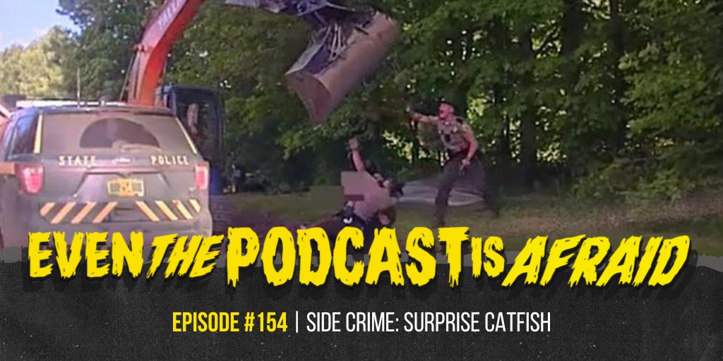 Even the Podcast is Afraid (@podcastafraid) on Twitter photo NEW episode is now available, Side Crime: Surprise Catfish - what weird news stories do <a href="/jared_ordis/">Jared Ordis</a> & <a href="/thenickster15/">Simply Nick</a> discuss?
👉solo.to/etpia to listen on your favorite #podcast listening app or watch at <a href="/CrimeandCon/">Crime and Conspiracy Network</a>
#MondayMorning #weirdnews #comedy #truecrime NEW episode is now available, Side Crime: Surprise Catfish - what weird news stories do <a href="/jared_ordis/">Jared Ordis</a> & <a href="/thenickster15/">Simply Nick</a> discuss?
👉solo.to/etpia to listen on your favorite #podcast listening app or watch at <a href="/CrimeandCon/">Crime and Conspiracy Network</a>
#MondayMorning #weirdnews #comedy #truecrime