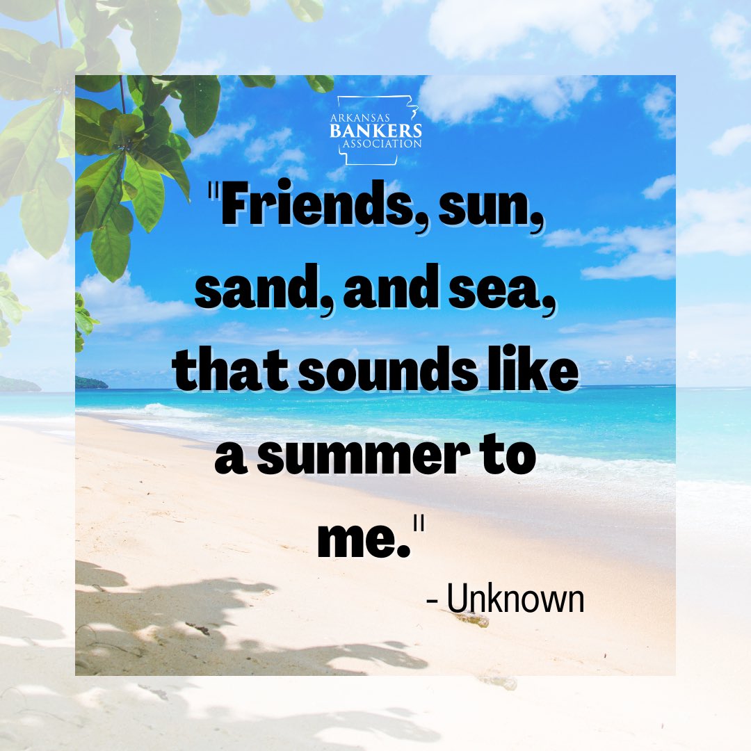 ArkBankers's tweet photo. Whether you are having a stay-cation or heading to the beach, we hope all our #ARHometownBankers get some relaxation this summer! ☀️⛱

#summervacation #outofoffice #mondays #thinkingofthebeach #quote https://t.co/fyr3bhjDxL
