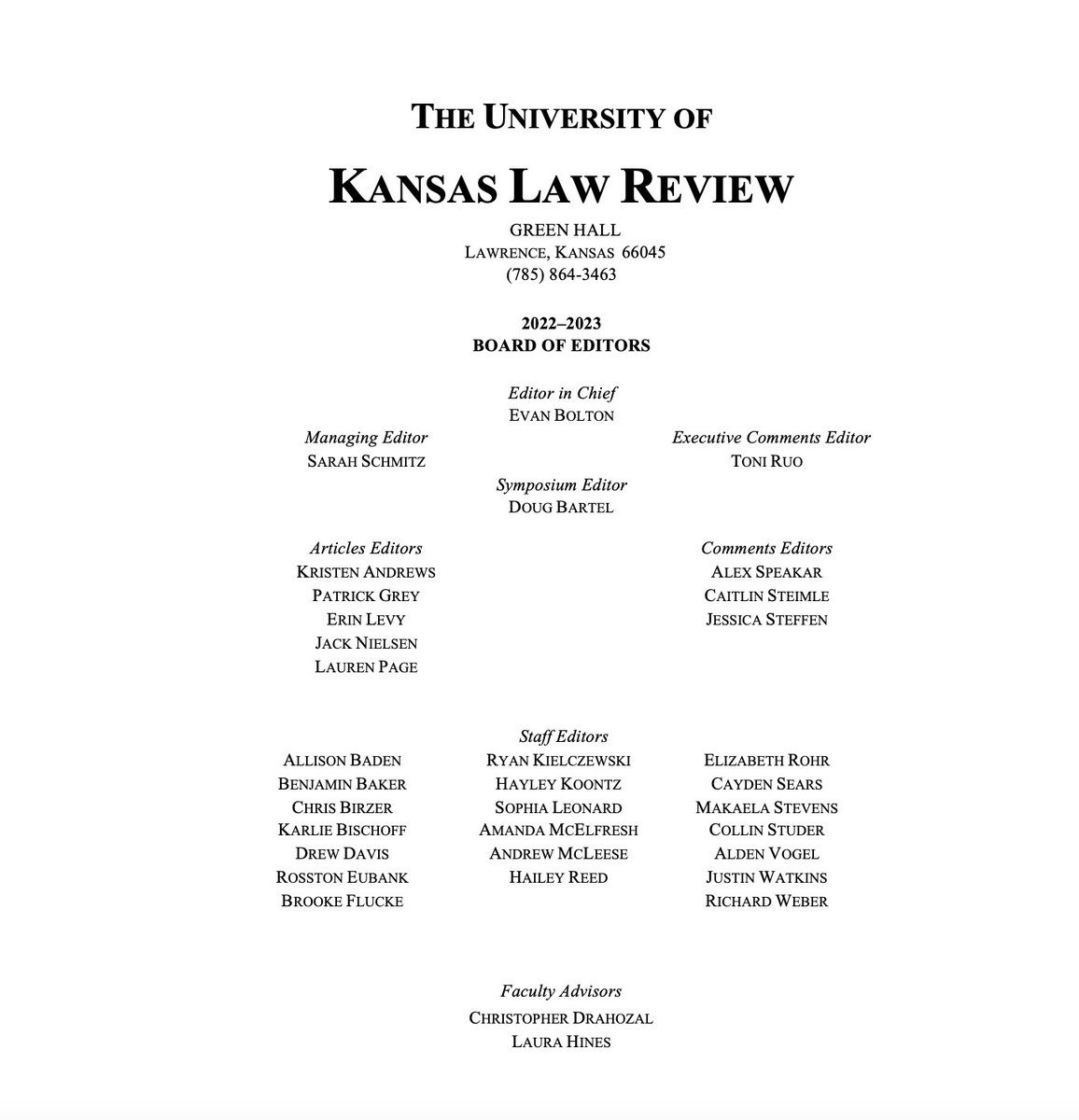 Congratulations and welcome to the twenty new Staff Editors joining the Kansas Law Review for Volume 71! 
<a href="/kulawschool/">KU School of Law</a>