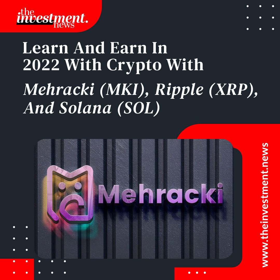 InvestmentnNews's tweet photo. Learn and earn in 2022 with crypto with Mehracki(MKI), Ripple(XRP) and Solana(SOL).
π https://t.co/4u8PmkzFBq
#mehrackitoken #ripple #solana #crypto #memecoin https://t.co/AoAIujqtvo