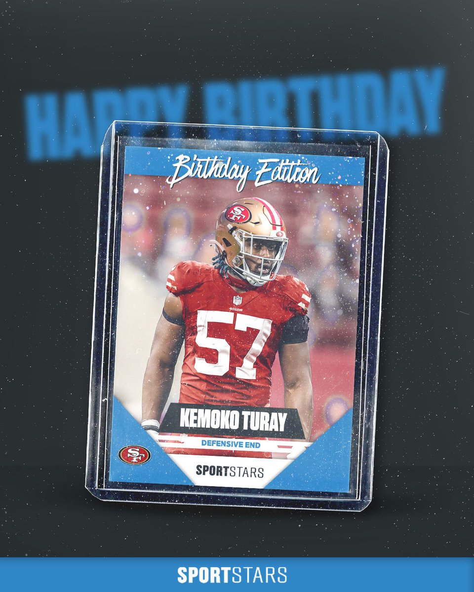 Happy Birthday to <a href="/49ers/">San Francisco 49ers</a> DE <a href="/Kturay_58/">Kemoko Turay</a>!! #SportstarsFamily #AnotherYearStronger