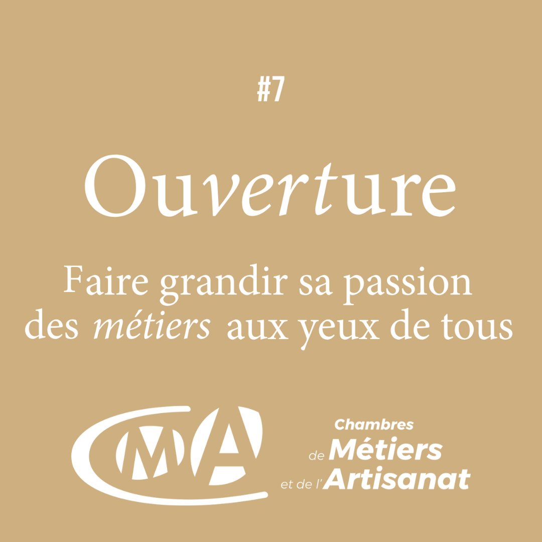 #7 Partager nos valeurs aujourd’hui pour construire l’#artisanat de demain avec les #CMA ➡️ En juillet, faisons grandir votre passion des métiers aux yeux de tous en valorisant les savoir-faire uniques des artisans de nos régions #Ouverture
