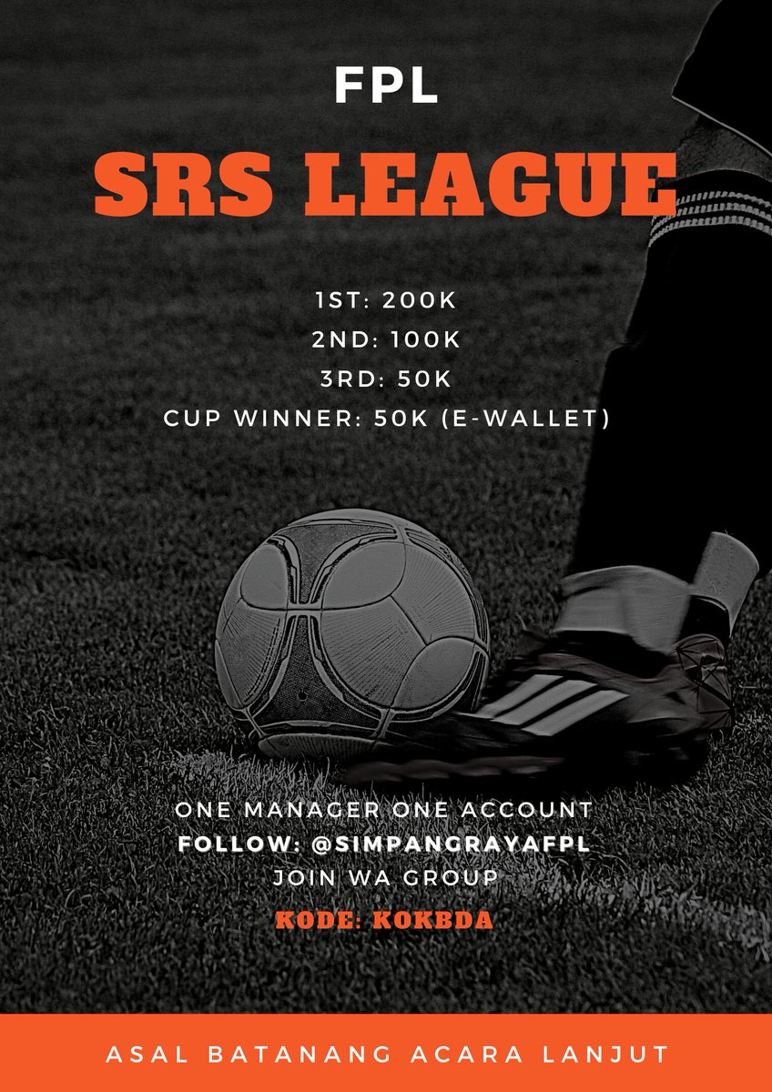 🇮🇩 SRS League 22/23 🇮🇩

Satu manager satu akun

Follow twitter kami

Bergabung di Grup Whatsapp (pemenang wajib ada di grup): 
chat.whatsapp.com/G6sAfKT24TXHA8…

Ditutup setelah Gameweek 1
Hadiah dan kode di gambar ⬇️⬇️

cc <a href="/LigaBRFI/">Battle Royale FPL Indonesia</a> <a href="/pisangij01/">FPL Liga Pisangijo</a>