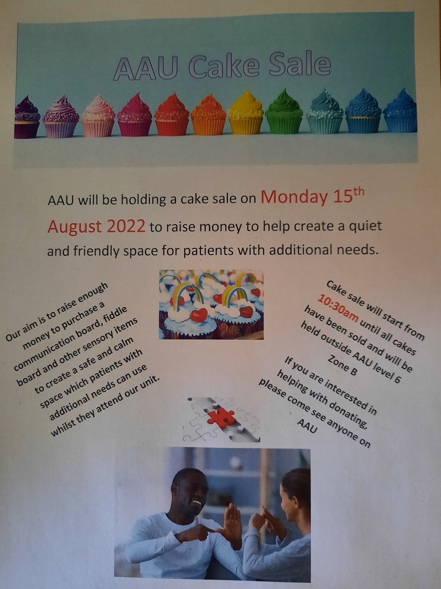 Did I hear you say cake sale? 15 August on the Acute Assessment Unit! Starts at 10.30 ... be there and eat cake 🎂