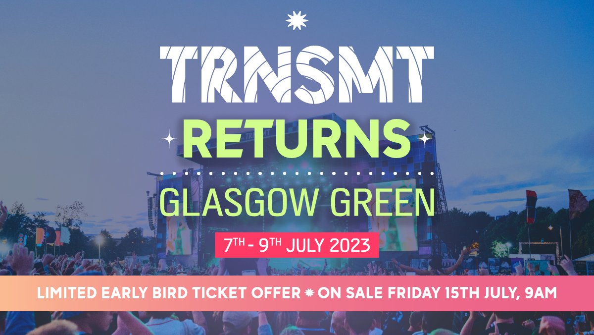 TRNSMT 2023 is a go! 💃🏽🕺

We will be back at Glasgow Green from 7th - 9th of July. Sign up for exclusive access to limited early bird weekend tickets at 2022 prices, from 9am Wednesday 🎟

SIGN UP ~ trnsmt.co/sign-up