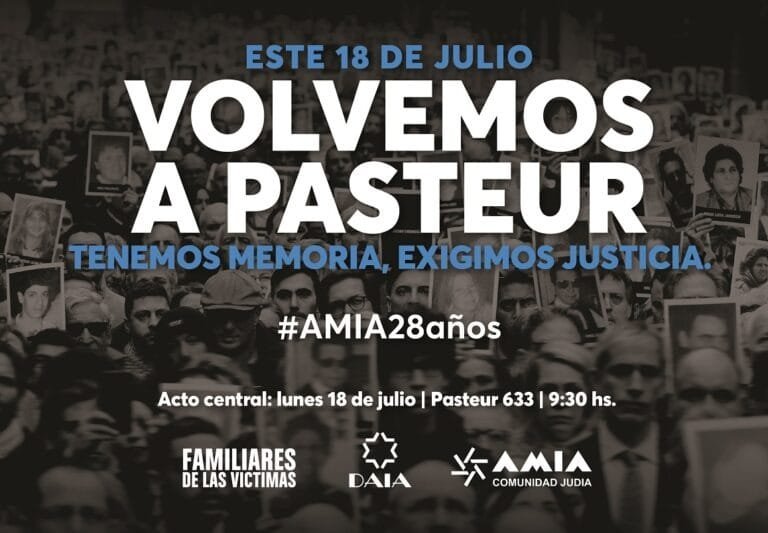DAIAArgentina's tweet photo. El lunes 18 de julio VOLVEMOS A PASTEUR.
Acto central, 9.30hs, Pasteur 633.

Porque tenemos memoria, exigimos justicia.
#AMIA28años https://t.co/8Kf2nTVQms