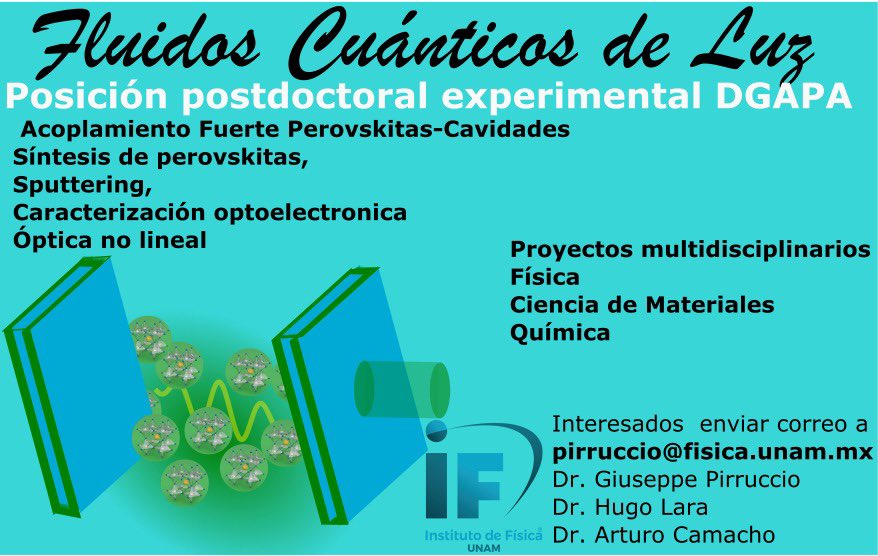 hugo_lfc's tweet photo. Estamos buscando Investigador Posdoctoral en el área de Física-Ciencia de Materiales, @IF_UNAM, en el marco de estancias posdoctorales DGAPA-UNAM. El proyecto se  centra en el acoplamiento fuerte entre perovskitas y cavidades. Interesados escribir a: pirruccio@fisica.unam.mx https://t.co/kIgZwxMUeW