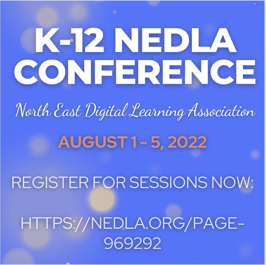 NEDLA_USA's tweet photo. 🚨 Registration is open! Spread the word🗣, you don't want to miss these sessions!
Registration link ->https://t.co/8QOC8IG2dU

#professionaldevelopment #k12 @usdla
 #education #summerlearning https://t.co/Ilg71Htcl2