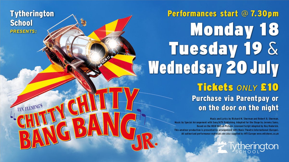 TytheringtonSch's tweet photo. Come along and watch the Tytherington School production of Chitty Chitty Bang Bang Jr on Monday 18th, Tuesday 19th &amp; Wednesday 20th July. Performances are in the Main Hall and start at 7.30pm. Tickets are just £10 each and available through Parentpay or on the door on the night. https://t.co/ssMkmKll5s