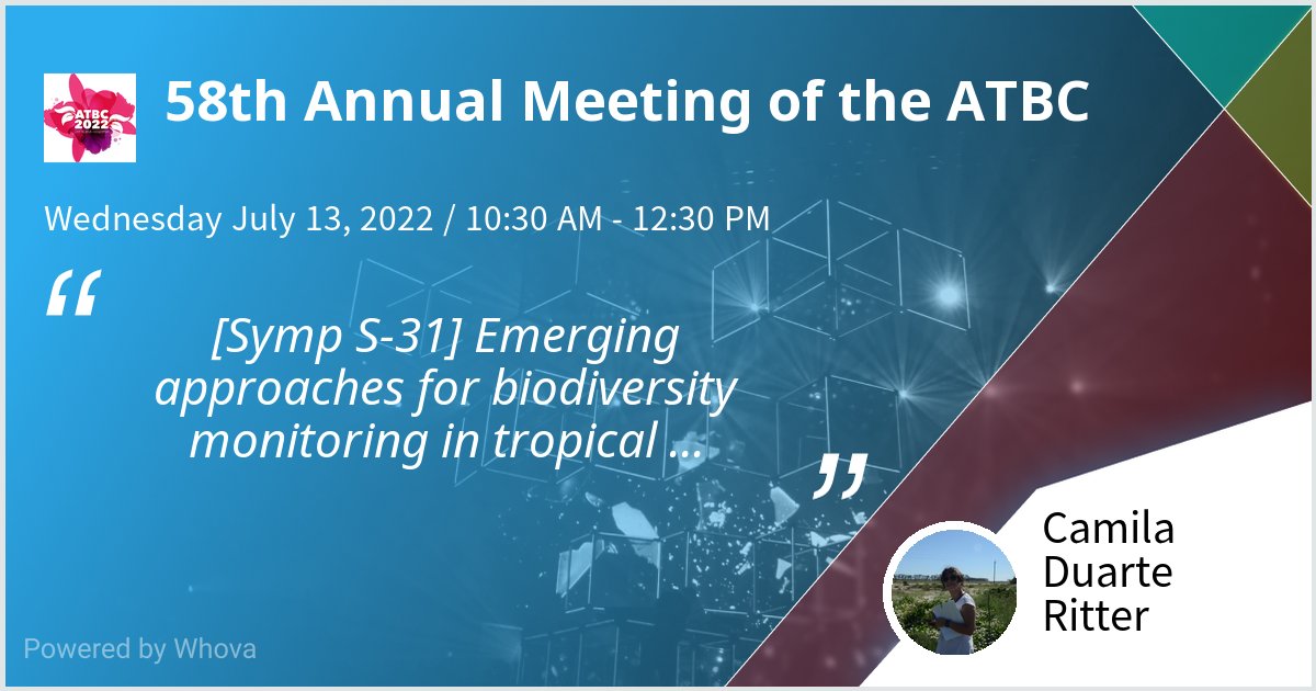 I am speaking at 58th Annual Meeting of the ATBC. Please check out my talk if you're attending the event! #atbc2022 #atbc #tropicalconservation #tropicalecology - via #Whova event app