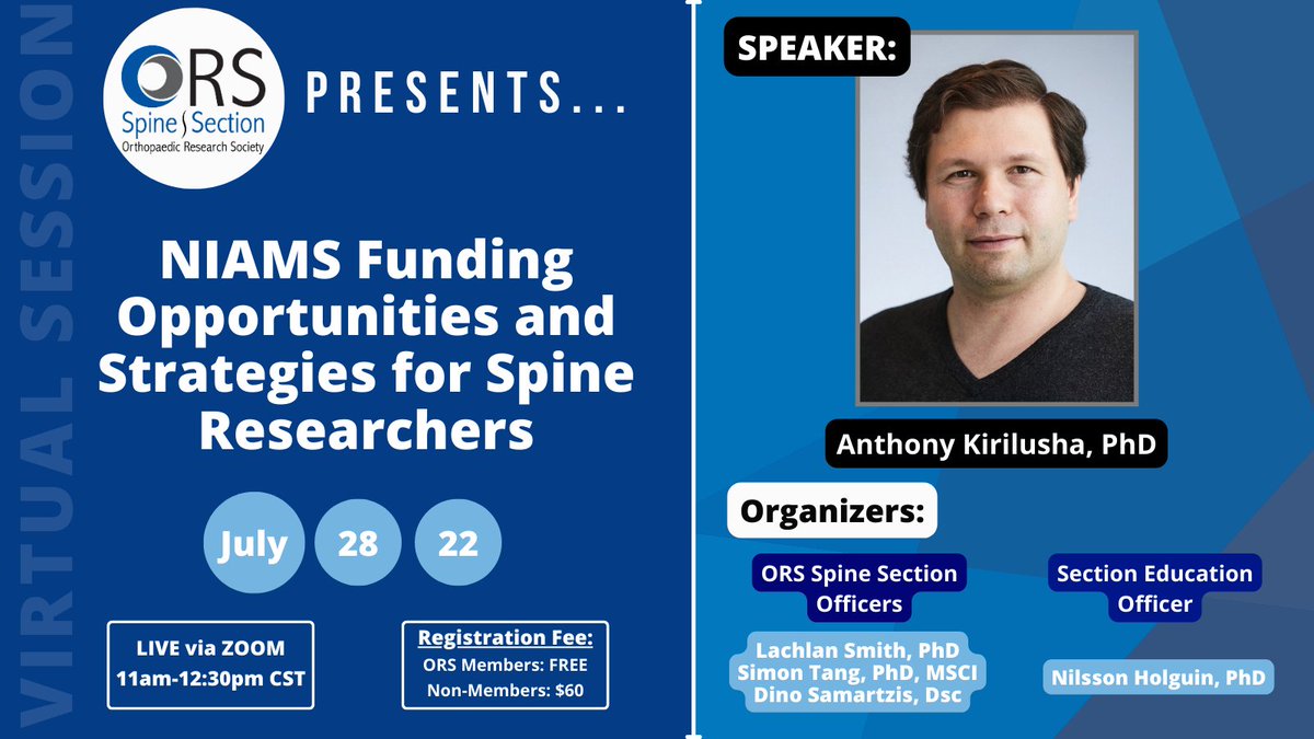 Anthony Kirilusha, current Funding Agency Liaison Officer for the <a href="/OrsSpineSection/">ORS Spine Section</a> &amp; Program Director for the Cartilage and Connective Tissue Program at <a href="/NIH_NIAMS/">NIAMS</a> will lead our next virtual session on July 28th.
Learn more &amp; register today!
bit.ly/3c5yyQc