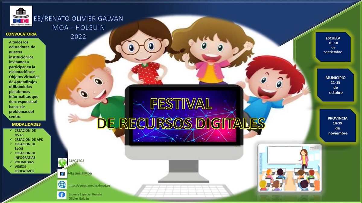 EspecialMoa's tweet photo. La Institución Educativa Renato Olivier Galbán los invita a participar en el festival de recursos digitales 2022.
@Alba40895264 @CubaMined @NelsonMislenis @MoraimaOrozco @LuisFel07486070 @Rafael23462 https://t.co/iVESdMTekO