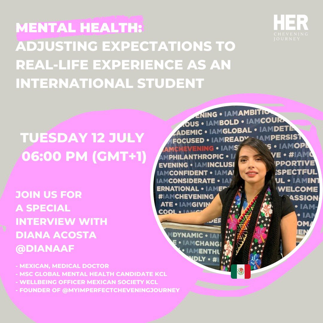 Tomorrow we will be talking with Diana Acosta about adjusting expectations to
real-life experience as an #InternationalStudent
She is an amazing women, medical doctor and MSC Global Mental Health candidate at <a href="/KingsCollegeLon/">King's College London</a> 😍#HerCheveningJourney
