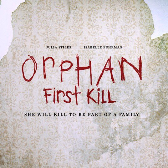 اول اعلان رسمي لـ فيلم الرعب المكمل للجزء الاول [ Orphan: First Kill ] سيتم عرضه في هذا الاسبوع.