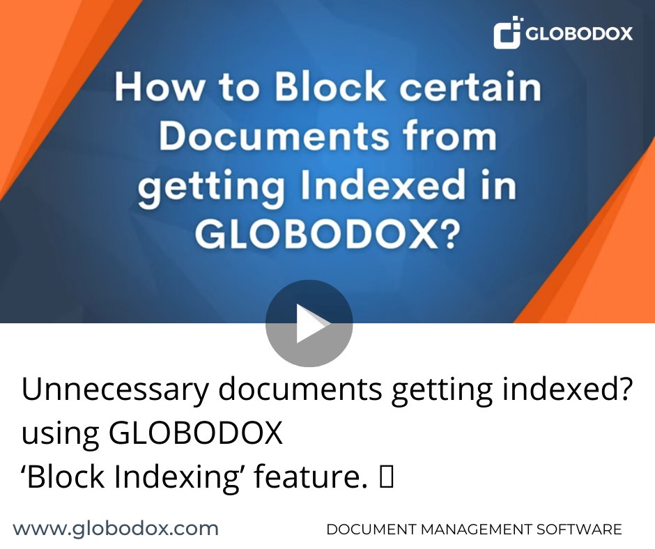 globodox's tweet image. Unnecessary documents getting indexed? Easily block them using GLOBODOX’s ‘Block Indexing’ feature.

Learn how you can block large documents or images from getting indexed in GLOBODOX.

#index #indexing #documentindexing #automatedindexing #fastindexing #documentmanagement