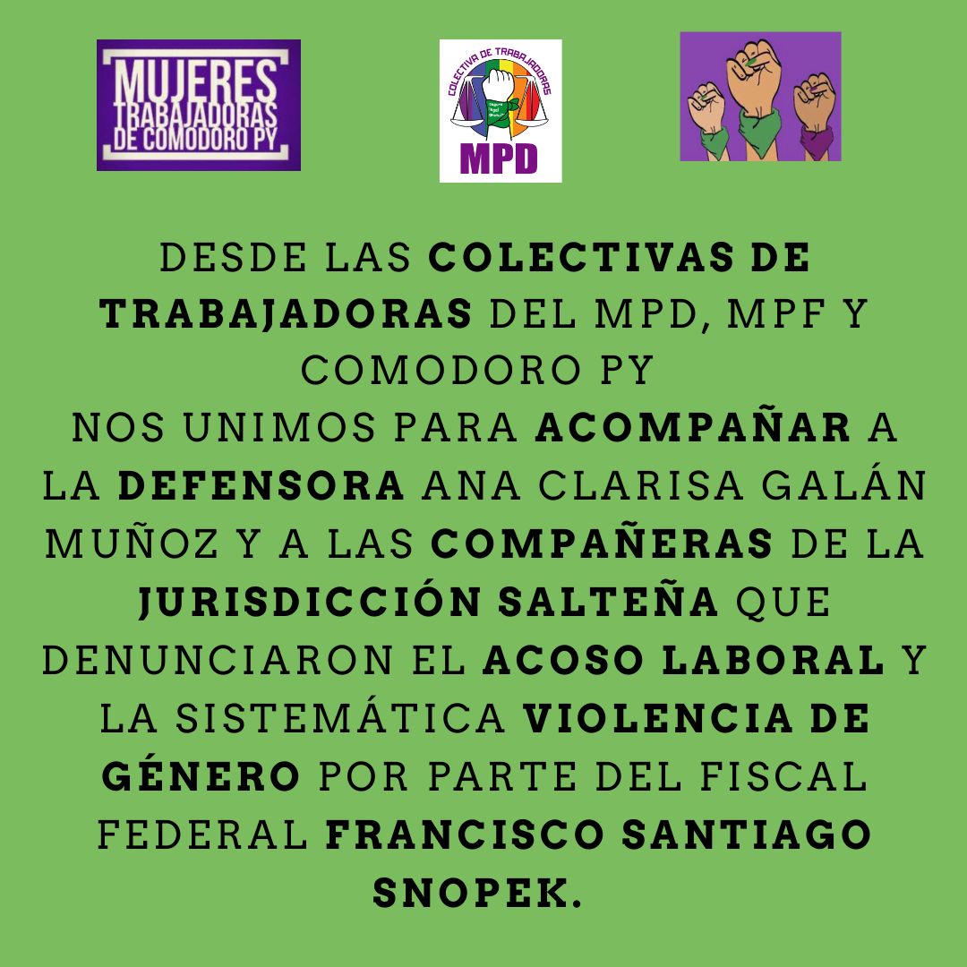 DeTrabajadoras's tweet photo. Expresamos nuestro apoyo y acompañamiento a la Defensora Pública Oficial Ana Clarisa Galán Muñoz y compañeras d la jurisdicción salteña q alzaron la voz p/denunciar el acoso laboral y sistemática violencia de género q sufren x parte del Fiscal Federal Francisco Santiago Snopek👇 https://t.co/pZemmuiZO1