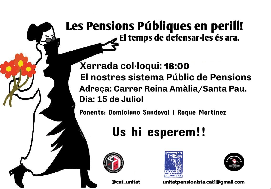 cat_unitat's tweet photo. Divendres #15juliol el #MovimientoPensionista en le marc de les festes del barri del Raval estarà a l’#AteneuEnciclopedic explicant la situació en la que es troba el nostre Sistema Públic se Pensions 

#DerogacioReformesDePensions #DerogacionReformasLaborales https://t.co/f9hAWAmxpo