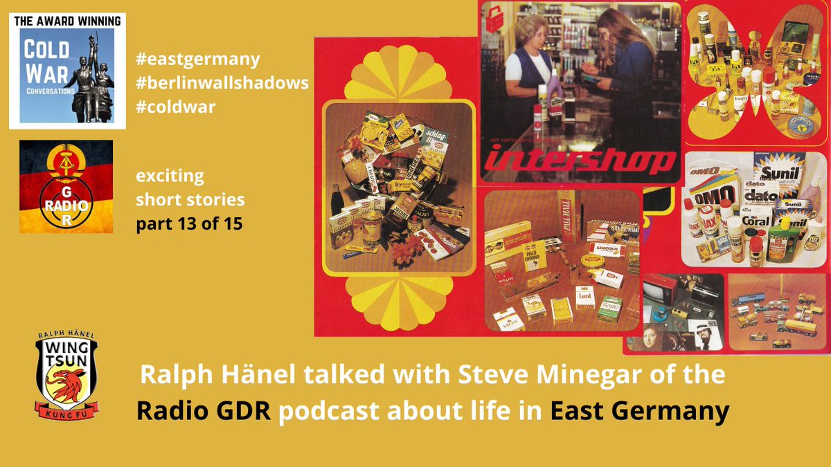 KungFuCoach's tweet photo. #ColdWar Short Stories - part 13 of 15
"Intershop, the golden Western World in the East"
Read all: https://t.co/fndZxZSUXE
with @ColdWarPod @GdrRadio @tfyhpodcast
#eastgermany #berlinwall #podcast #berlinwallshadows #gdr #coldwarconversations #storyteller #intershop #genex https://t.co/fg10kjr924
