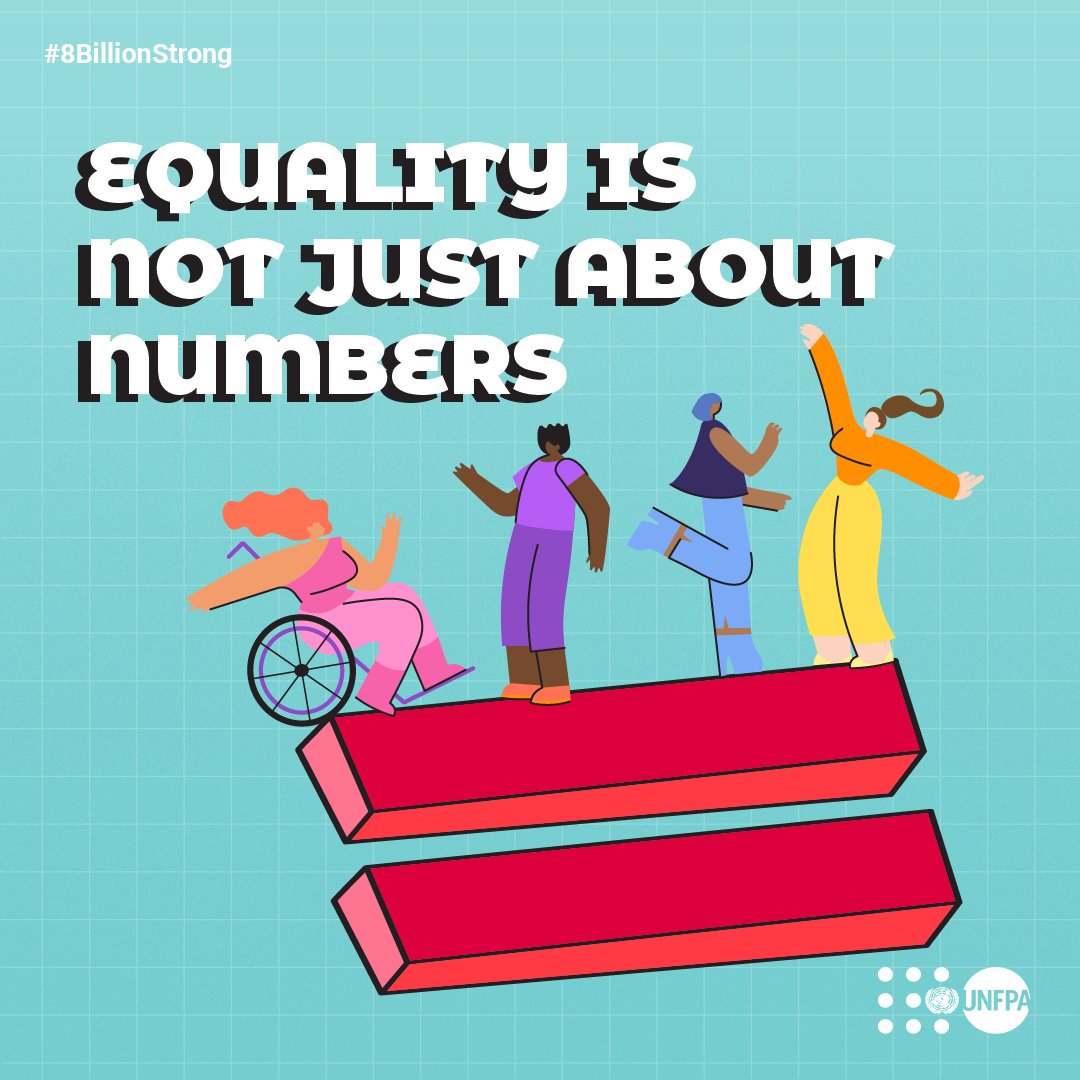 ilo's tweet photo. Achieving #equality is not about counting people but making sure people count!

According to @UNFPA, the world population will hit 8 billion people this year. 

This will present new challenges but also new opportunities for humanity.

#WorldPopulationDay #8BillionStrong https://t.co/9cn1l9z6Kk