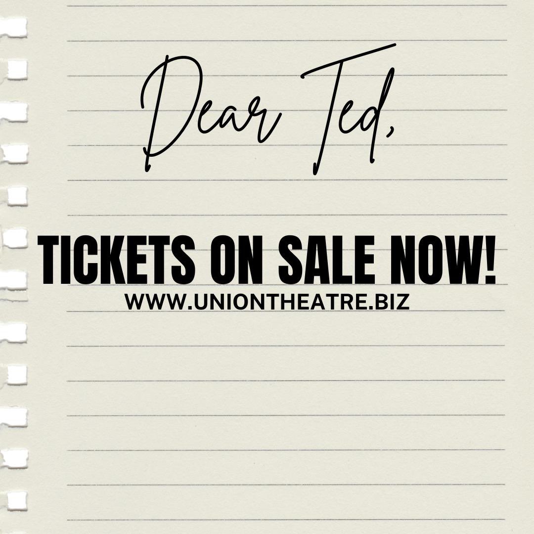 DEAR TED TICKETS ON SALE NOW: uniontheatre.savoysystems.co.uk/UnionTheatre.d…