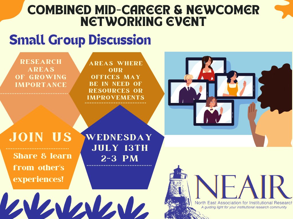 NEAIR_IR's tweet photo. We are hosting a combined mid-career and newcomer networking event on Wed 7/13 from 2-3pm to discuss  research areas we see growing in importance &amp; areas where our offices may be in need of more resources/ improvements. Register: https://t.co/j7jj1hWHCA https://t.co/B64ytlmAec