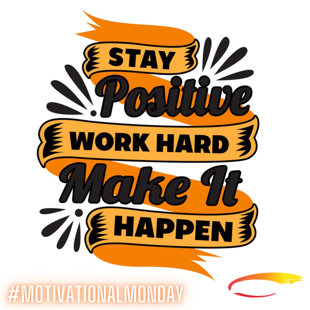 #MotivationalMonday 
Stay Positive. Work Hard. Make it Happen.
It's easier said than done, but trying your best to stay positive in times of negativity and doubt can help strengthen your mind, and prepare you for any future obstacles that may arise in your journey of life.