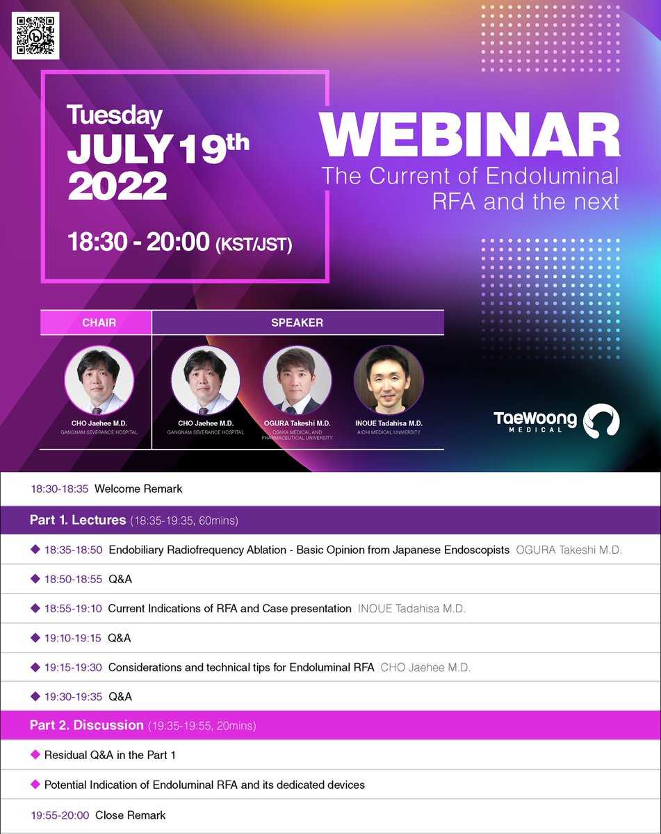 taewoongmedical's tweet photo. Taewoong Webinar will be held today at 18:30 (KST/JST)!🎉

If you haven’t registered yet, please follow the link below for free registration! 
▶ Free Registration : https://t.co/czBcz4w4N1
▶ Lecturer : CHO Jaehee (Korea), OGURA Takecshi (Japan), INOUE Tadahisa (Japan) https://t.co/GIgYkw24Dr