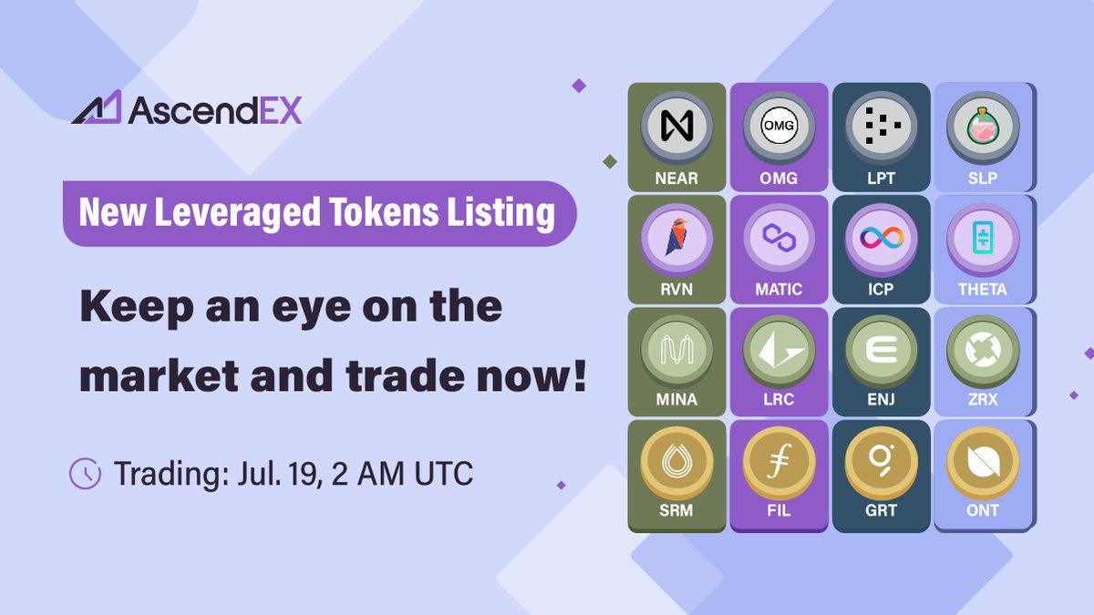 AscendArgentina's tweet photo. 📢#AscendE añade 16 nuevos tokens apalancados para operar: $MATIC, $NEAR, $ICP, $FIL, $THETA, $GRT, $LRC, $ENJ, $MINA, $ZRX, $OMG, $RVN, $LPT, $ONT, $SRM y $SLP
⏰2:00 a.m. UTC, 19 de julio
🔥Aprenda más sobre el comercio de tokens apalancados aquí👉https://t.co/jeXiBPpqyR https://t.co/yAt5ucTiHI