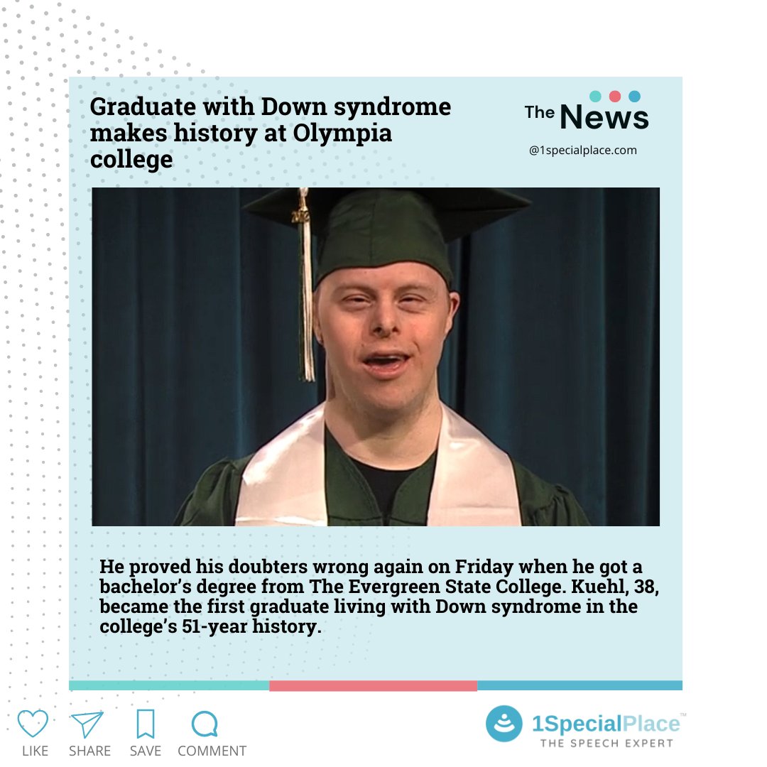1specialplace's tweet photo. 🎯WEEKLY DOSE OF NEWS🎯
.
🌼 Graduate with Down syndrome makes history at Olympia college.
.
🗣 Do follow us for more news like this!
.
#news #updates #info #information #facts #cerebralpalsy #newsweekly #speechtherapyindia #disability #1specialplace https://t.co/43JRnpjMkM