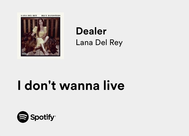 lana del rey was right