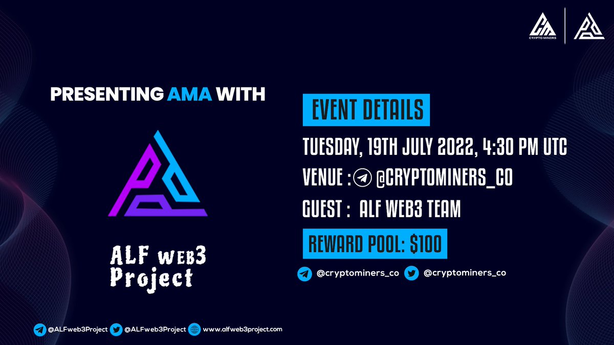🎙️We're pleased to announce our next #AMA with ALF WEB3 PROJECT on 19th July at 4:30 PM UTC

🏠Venue: t.me/Crypto_Miners_…

〽️Rules:
1⃣ Follow @Cryptominers_co &amp; @ALFweb3Project
2⃣ Like &amp; RT
3⃣ Comment Questions &amp; Tag 3 Friends (Max 3 questions)