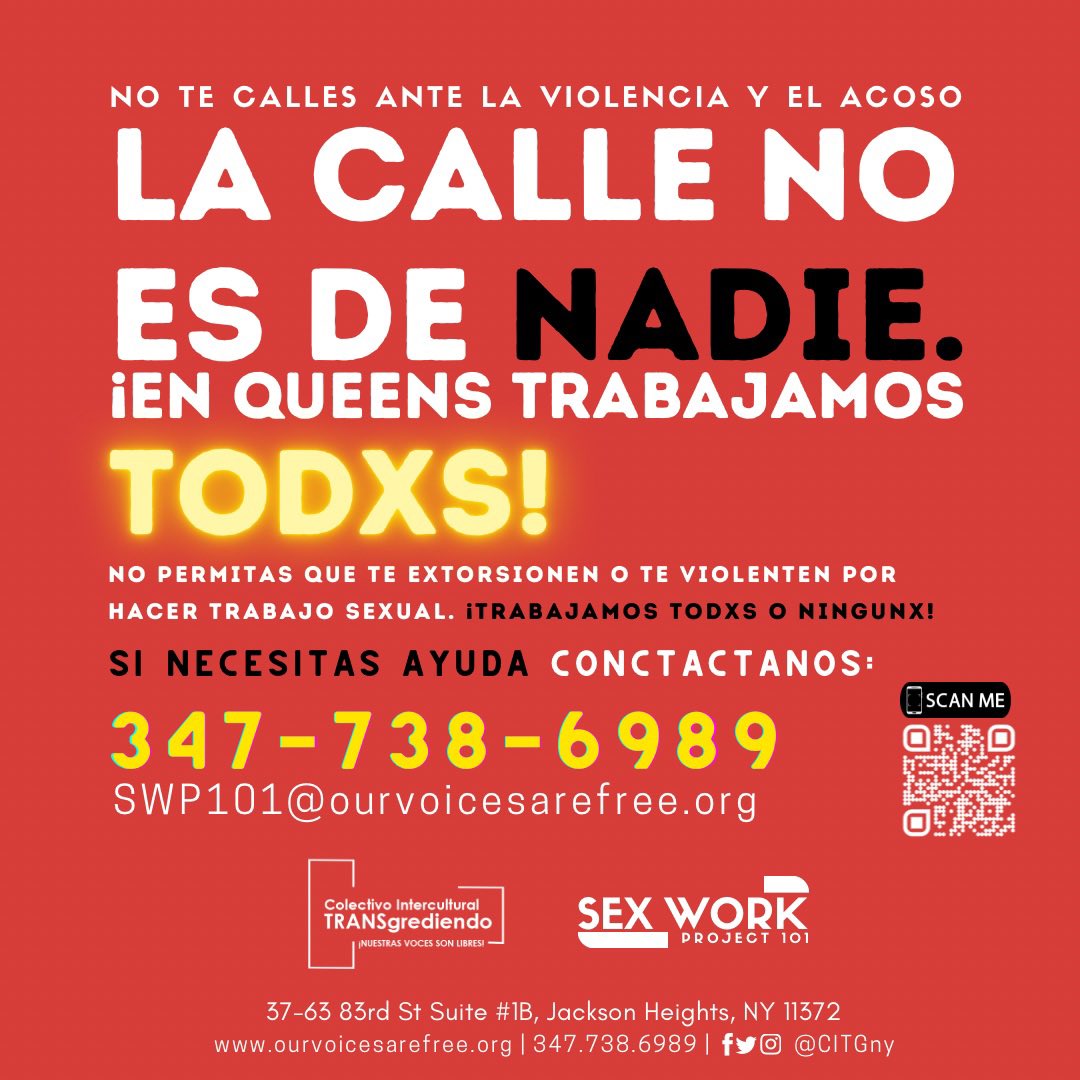 CITGny's tweet photo. NO te calles ante la Violencia y el #Acoso!!! La calle no es de nadie ¡En #Queens trabajamos todes! Nadie puede moverte de la calle, ni decirte cuánto cuesta tu trabajo 💋👠💲NO permitas que te #Extorsionen o te #VIOLENTEN por hacer #TrabajoSexual.
#Contáctanos: ☎️ 347-738-6989 https://t.co/CNV37DHk57