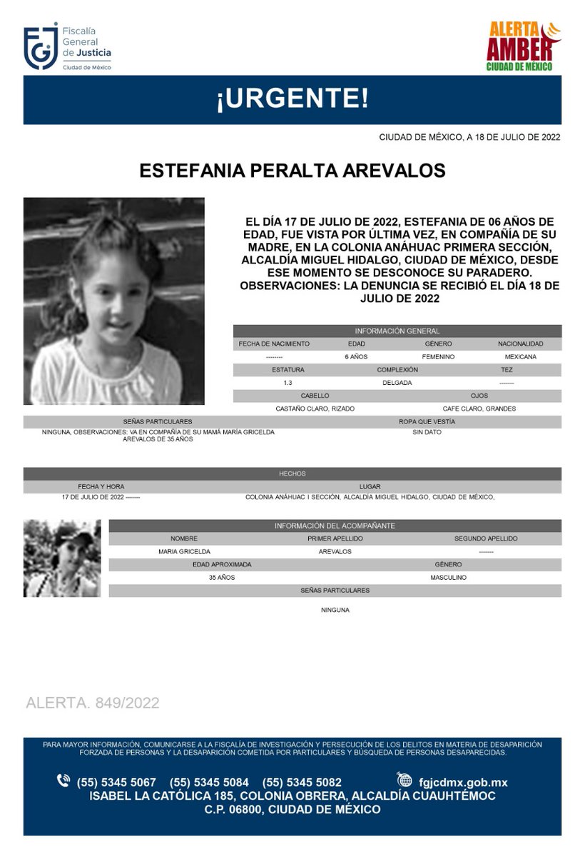 Se activa #AlertaAmber para localizar a una menor de 6 años de edad, de nombre Estefanía Peralta Arévalos, quien fue vista por última vez el día 17 de julio de 2022, en la colonia Anáhuac Primera Sección, alcaldía Miguel Hidalgo