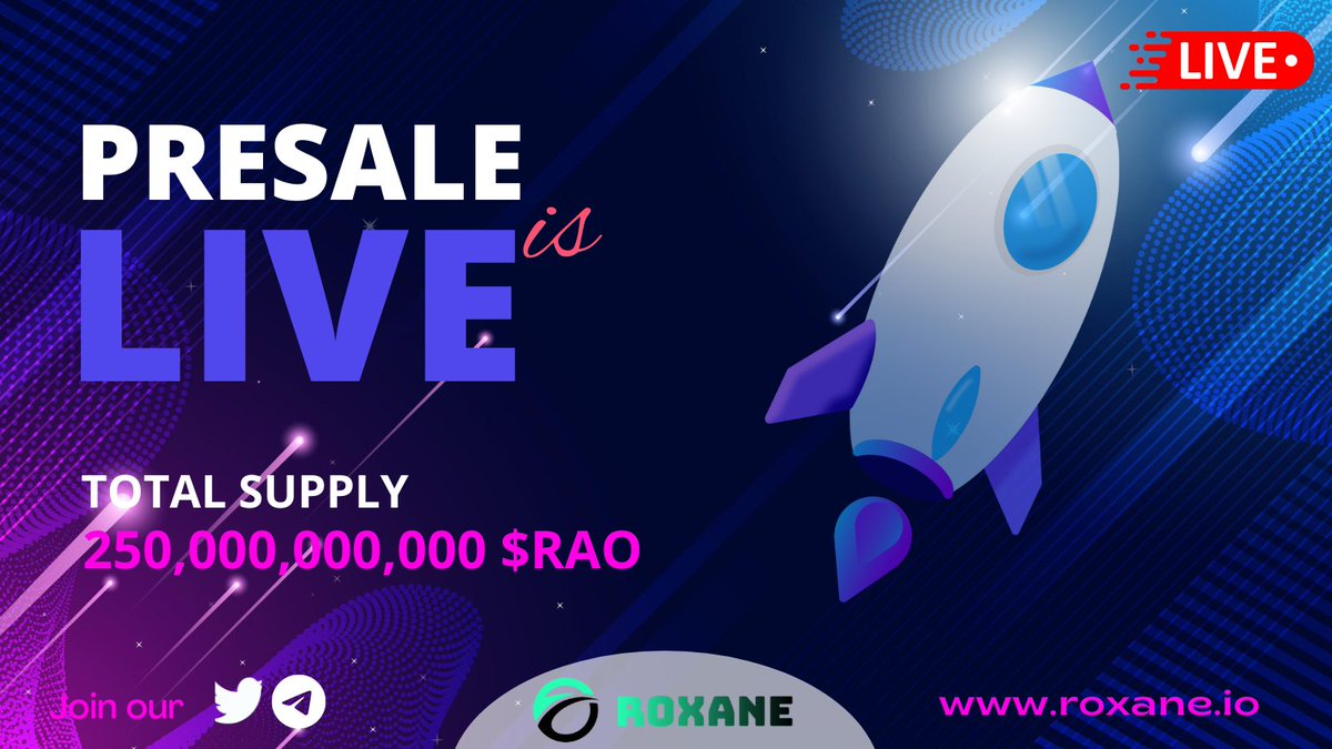 🔥OFFICIAL PRESALE OPENING🔥

🎯BUY NOW: roxane.io

📎 Contract: 0x4a14541b40D7bC30e9F2eB8a14c60a0542da20d8

📆Start Time: 19th Jul, 2022
⏰End Time: 19th Aug, 2022
💎Amount: 30,000,000,000 
💰Unit: 0.000021 BNB/$RAO
#cryptocurrency #Roxane #crypto