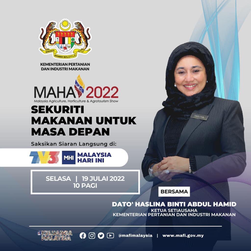 FAMA_Malaysia's tweet photo. Jangan lupa saksikan YBhg Dato' Haslina Abdul Hamid, KSU MAFI mempromosi MAHA 2022, menerusi MHI TV3, jam 10 pagi hari ini.

#KitaKasiGegarMAHA2022
#MAHA2022
#MAFIPrihatin
#famadihatirakyat
#KeluargaMalaysia https://t.co/MbC9vH4bSX