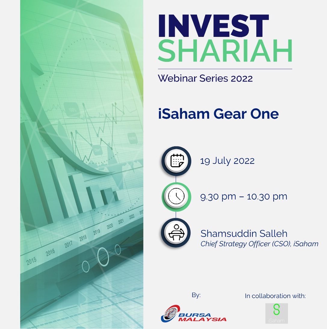 BursaMalaysia's tweet photo. AKAN DATANG
Program Labur Syariah 2022 dibawakan oleh Bursa Malaysia:
Minggu Ke-3 Bulan Julai
#LaburSyariah
๐ 19 July 2022 (Tuesday)
Invest Shariah Webinar Series 2022:
iSaham Gear One
Registration: https://t.co/w2DqAYcx4d
#ISW2022 https://t.co/Y2UcsWx8Us
