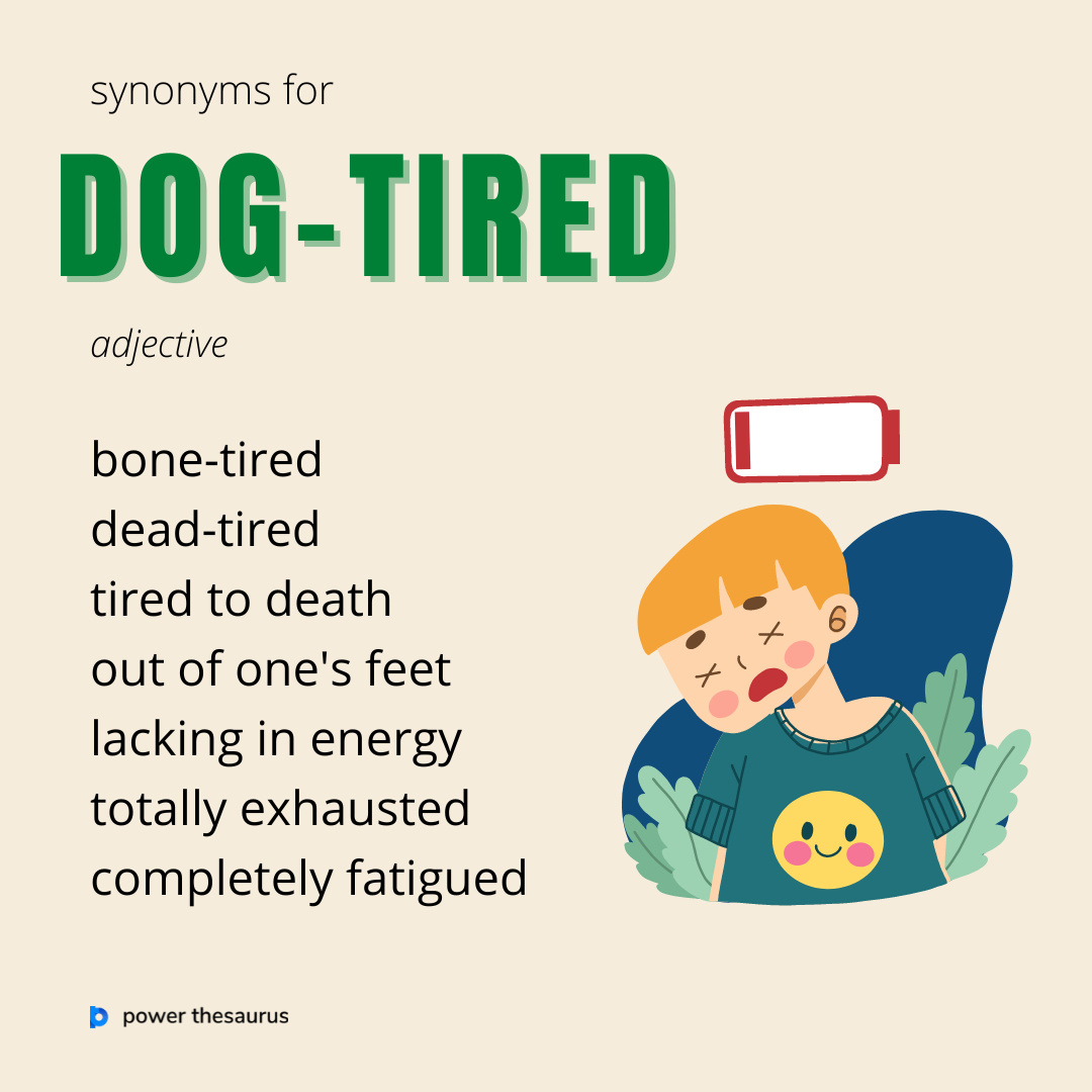 Tired Synonym