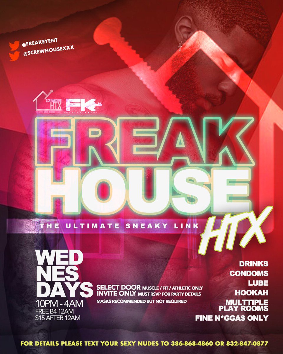 ScrewHouseXXX's tweet photo. Yo HTX‼️ Calling all my sexy discreet dl bruhs! @ScrewHouseHTX and @FreaKEYEnt. presents
FREAKHOUSE HTX | The Ultimate Sneaky Link
WEDNESDAYS  10PM-4AM
SELECT DOOR (Blk Muscle Fit Athletic)

FREE B4 12AM  $15 After 12AM

For location send  yo body to 386-868-4860 or 832-847-0877 https://t.co/dyA8qJbkc5