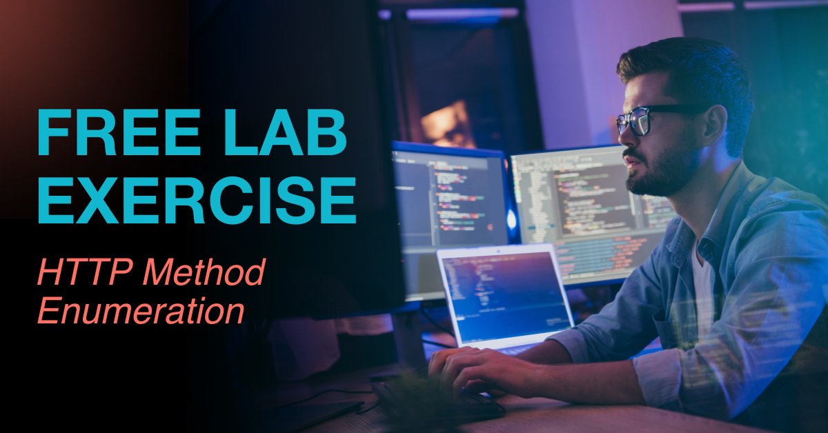 Try pentesting hands-on, for free! In this lab exercise, use Burp Suite and Curl to enumerate the HTTP method allowed by the web page/directory — essential in the recon phase. Sign in at bit.ly/3hO2Shk and try it at bit.ly/3lryNpX #pentest #recon