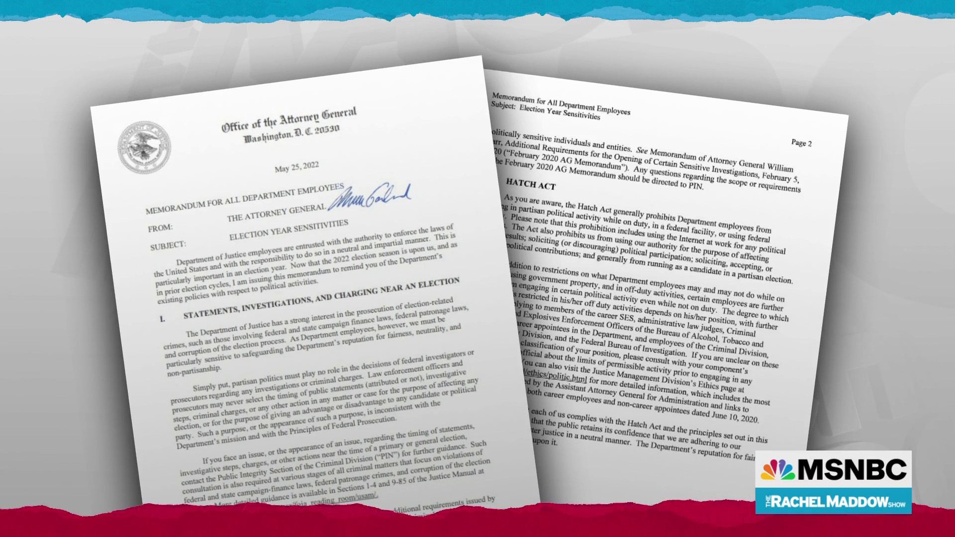 Maddow Blog on Twitter "NEW May 25, 2022 Merrick Garland memo to DOJ on "election year